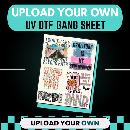 Collection image for: UV DTF Gang Sheet - Upload Your Own
