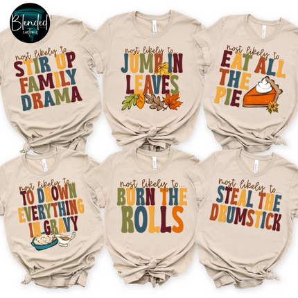 Most Likely Thanksgiving Dinner DTF Transfer