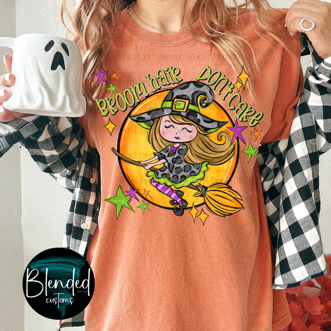 Broom Hair Don't Care DTF Transfer