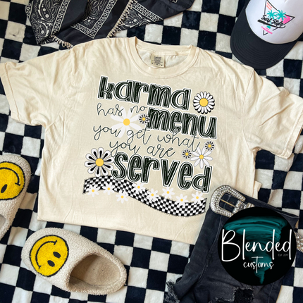 Karma Has No Menu DTF Transfer