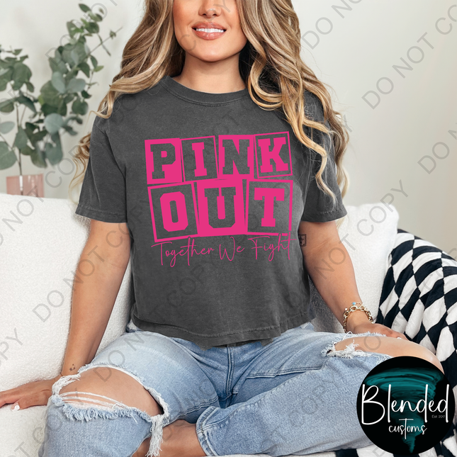 Pink Out Direct to Film Transfer