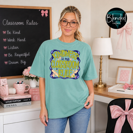 Kindness Is My Class Rule DTF Transfer
