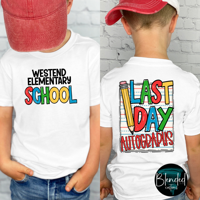 Last Day Of School Autographs DTF Transfer