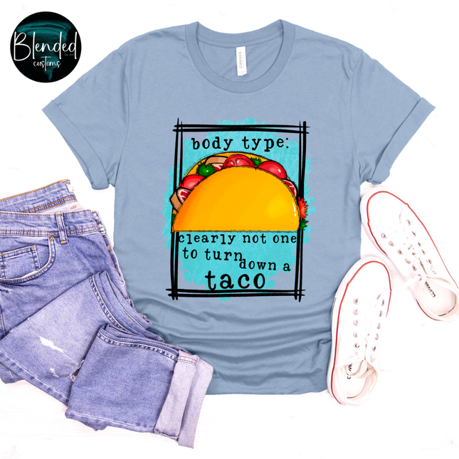 Body Type Taco DTF Transfer