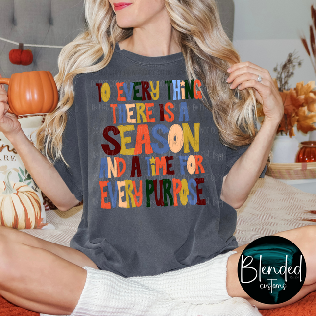 There Is A Season DTF Transfer