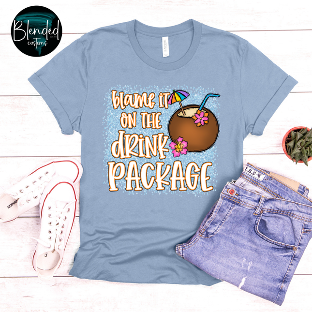 Blame It On The Drink Package DTF Transfer