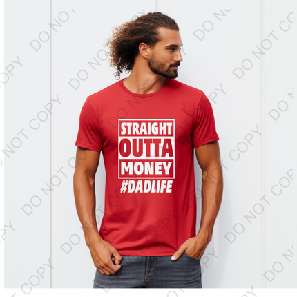 Straight Out of Money Direct to Film Transfer