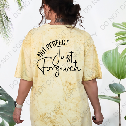 Not Perfect, Just Forgiven DTF Transfer