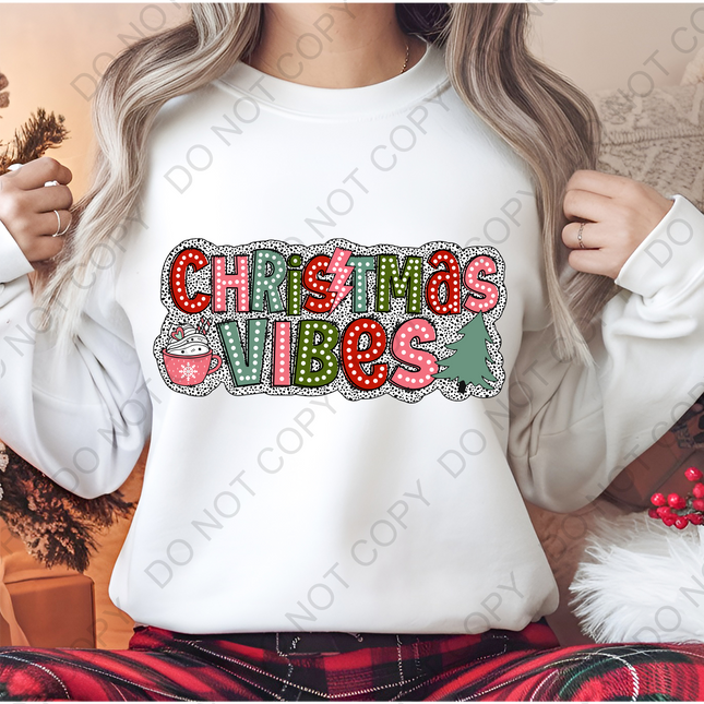 Christmas Vibes Direct to Film Transfer