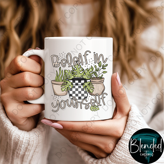 Beleaf In Yourself DTF Transfer