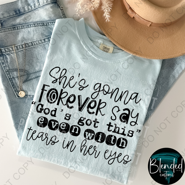 She's Going To Forever Say DTF Transfer